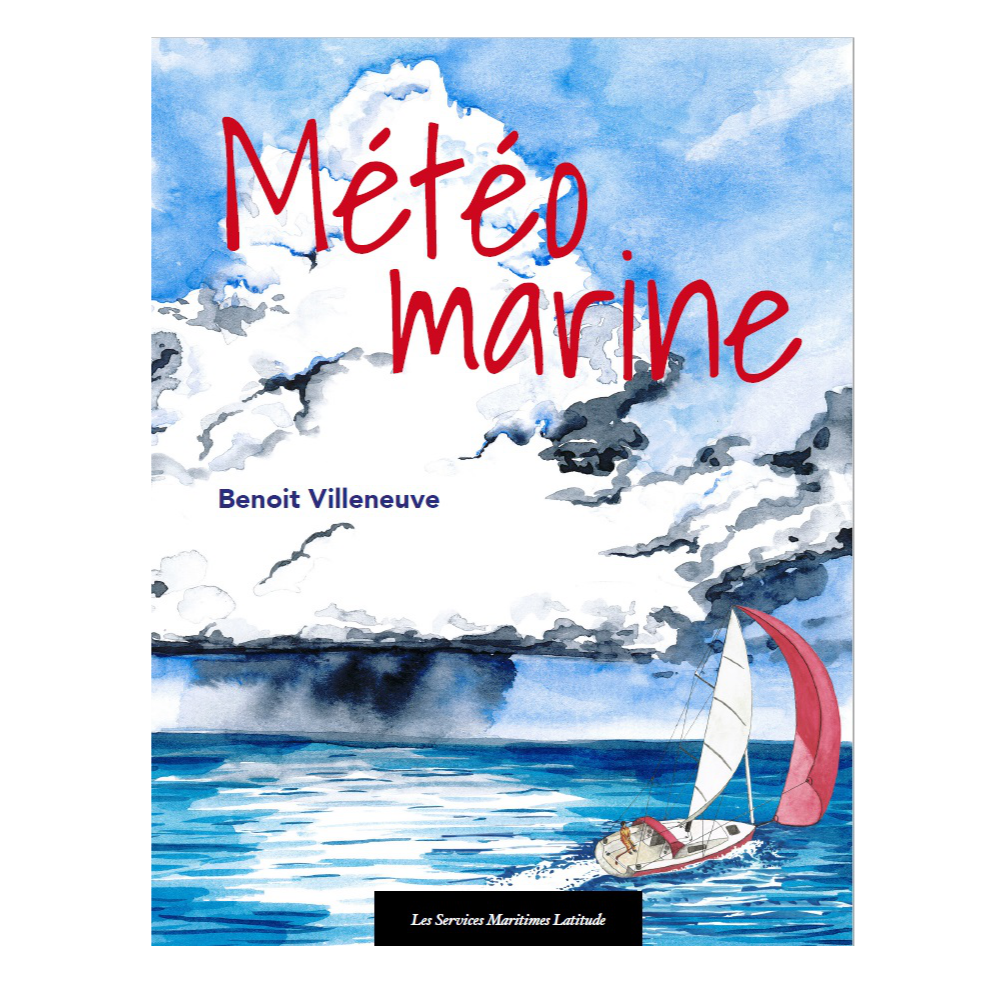 Livre «Météo Marine» de Benoit Villeneuve